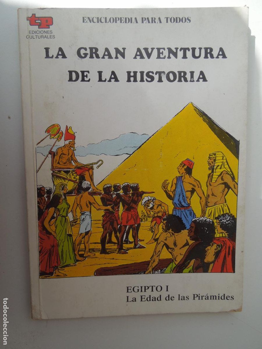 Libri di seconda mano: EGIPTO I LA EDAD DE LAS PIRAMIDES - 3-LA GRAN AVENTURA DE LA HISTORIA-ENCICLOPEDIA PARA TODOS 1979.