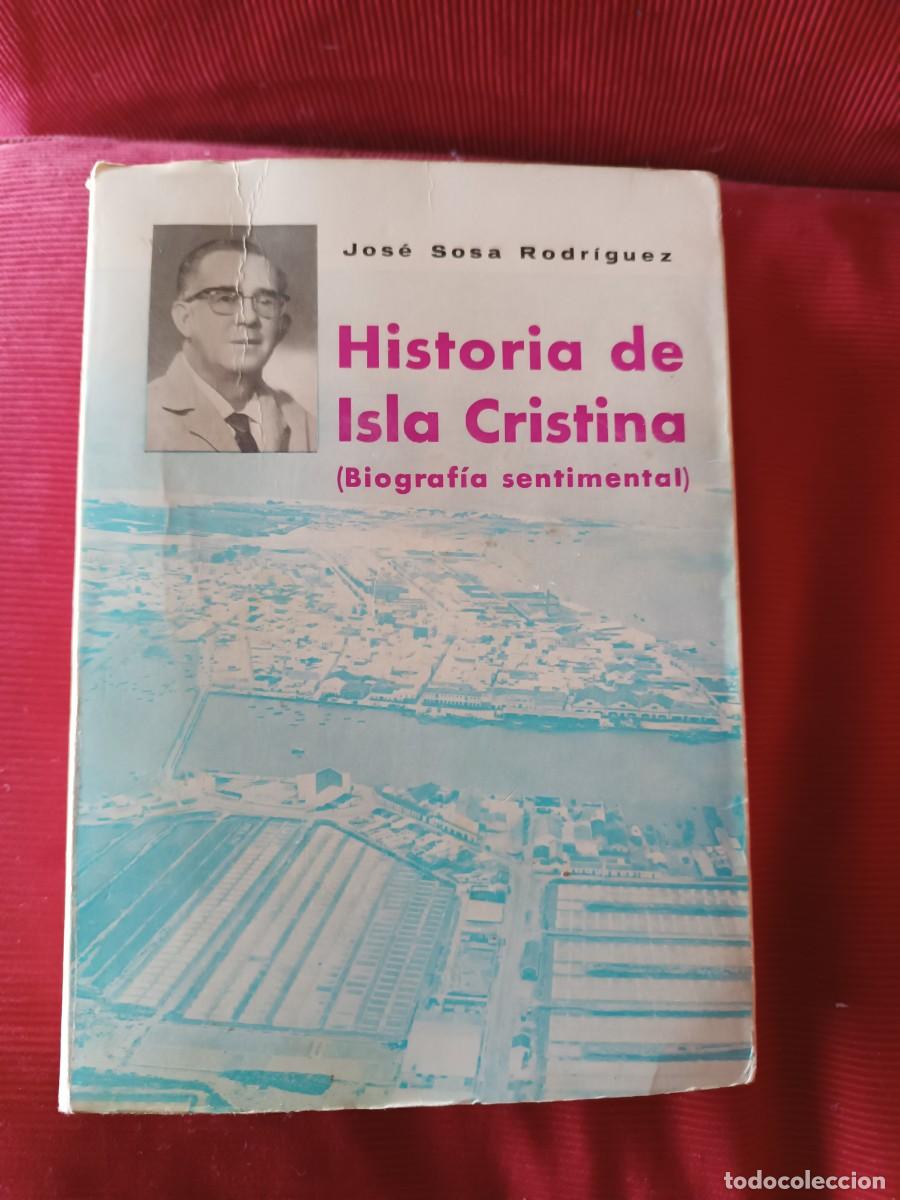Libros de segunda mano: Historia de Isla Cristina - Foto 1