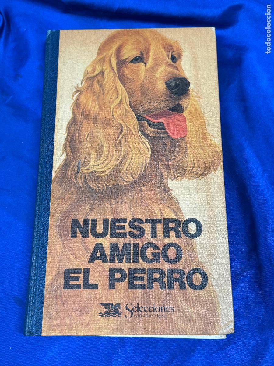 Libros de segunda mano: nuestro amigo el perro selecciones readers digest - Foto 1