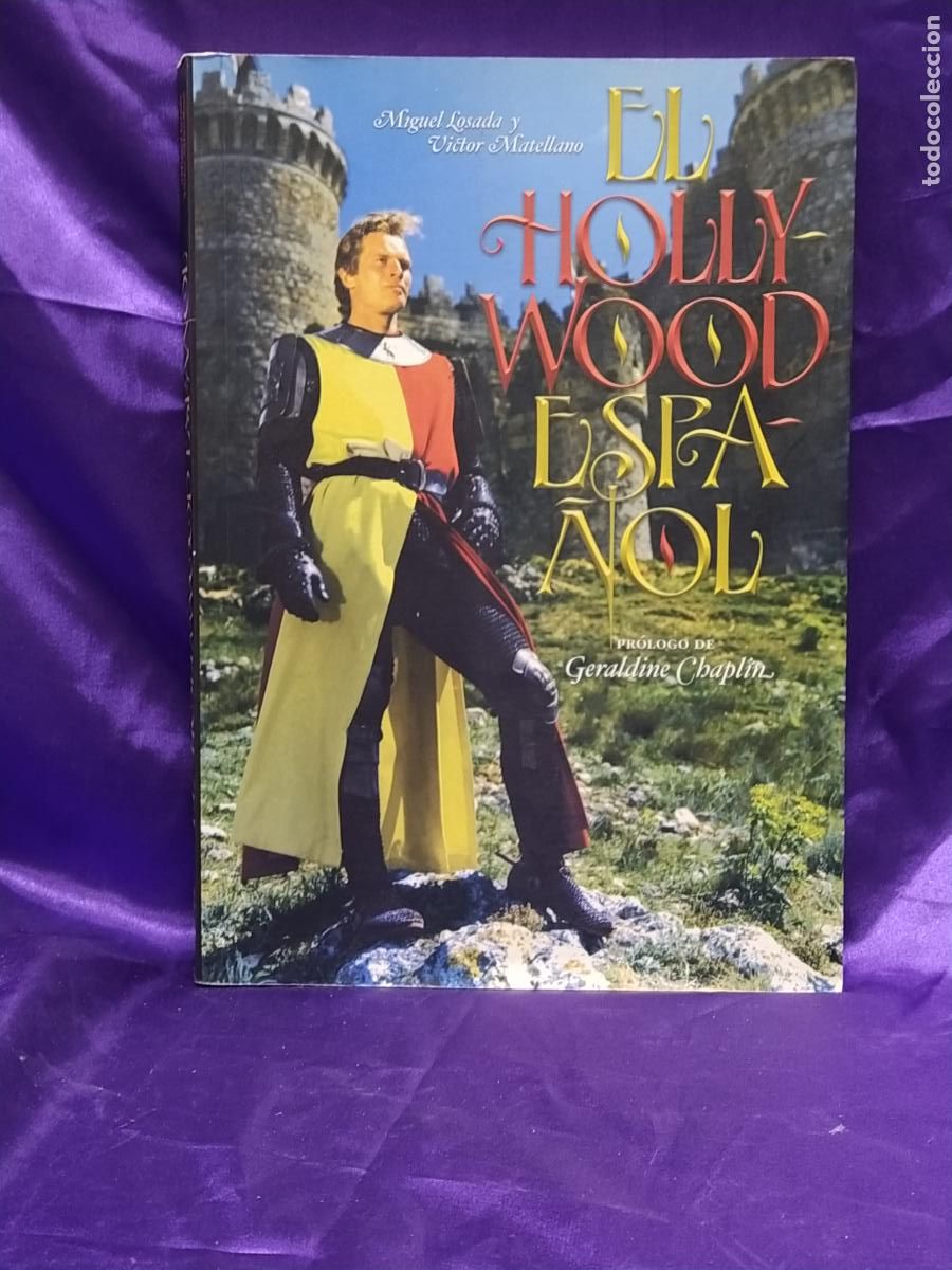 Libros de segunda mano: EL HOLLYWOOD ESPA&Ntilde;OL GERALDINE CHAPLIN - Foto 1