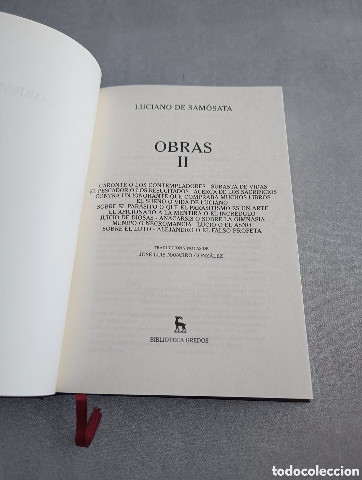 Libros de segunda mano: LUCIANO DE SAM&Oacute;SATA - OBRAS II - BIBLIOTECA GREDOS. RBA - Foto 4