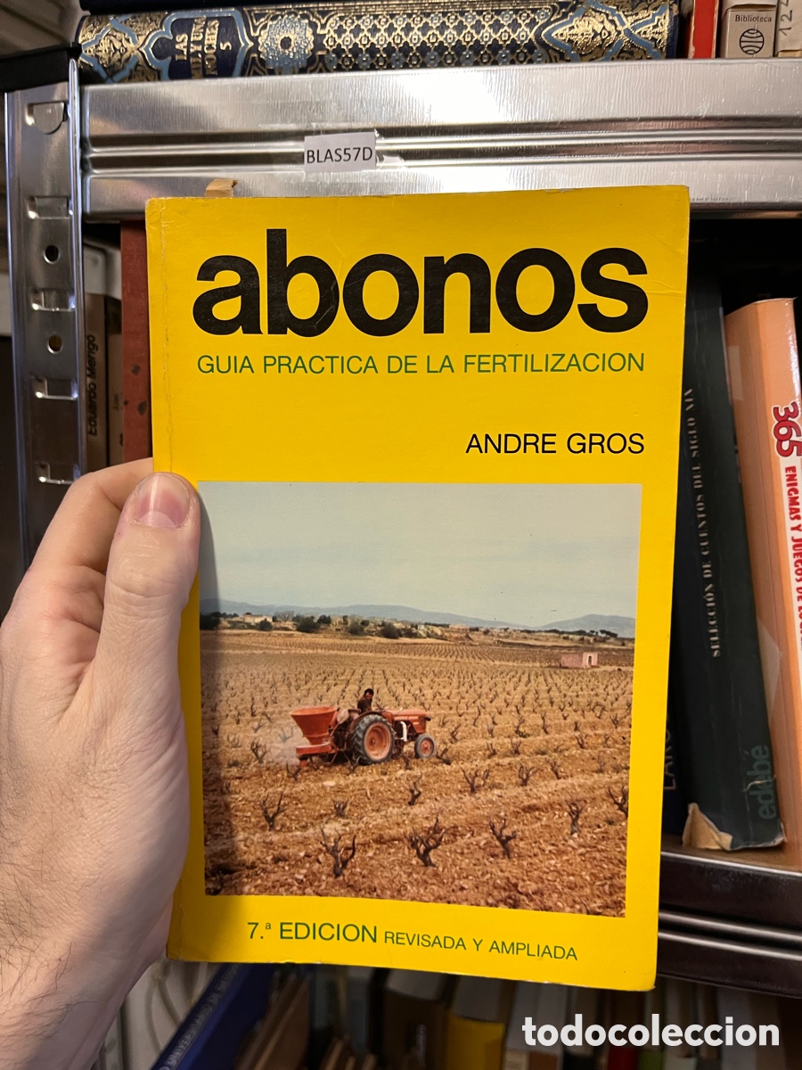 Libros de segunda mano: BLAS57D abonos GUIA PRACTICA DE LA FERTILIZACION ANDRE GROS