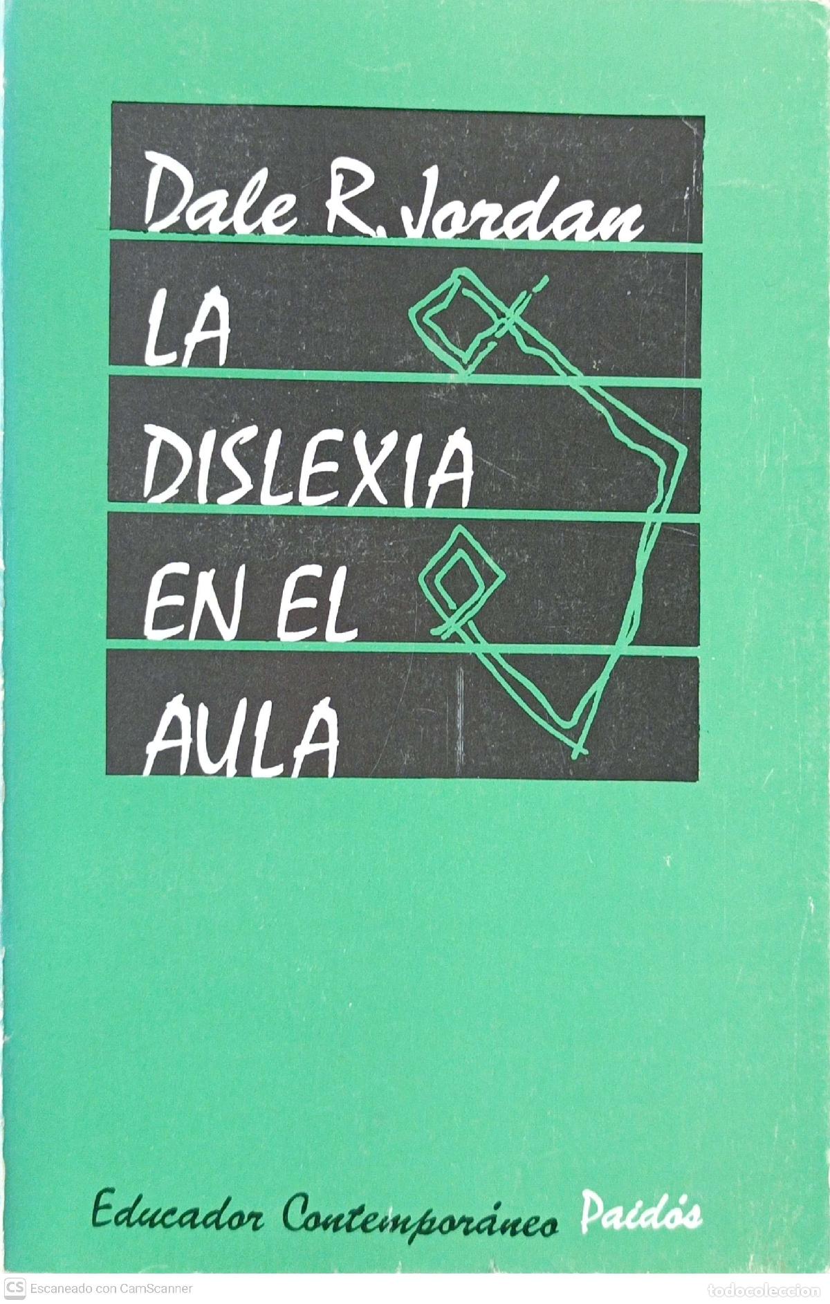 Libros de segunda mano: La dislexia en el aula - Dale R. Jordan - Foto 1