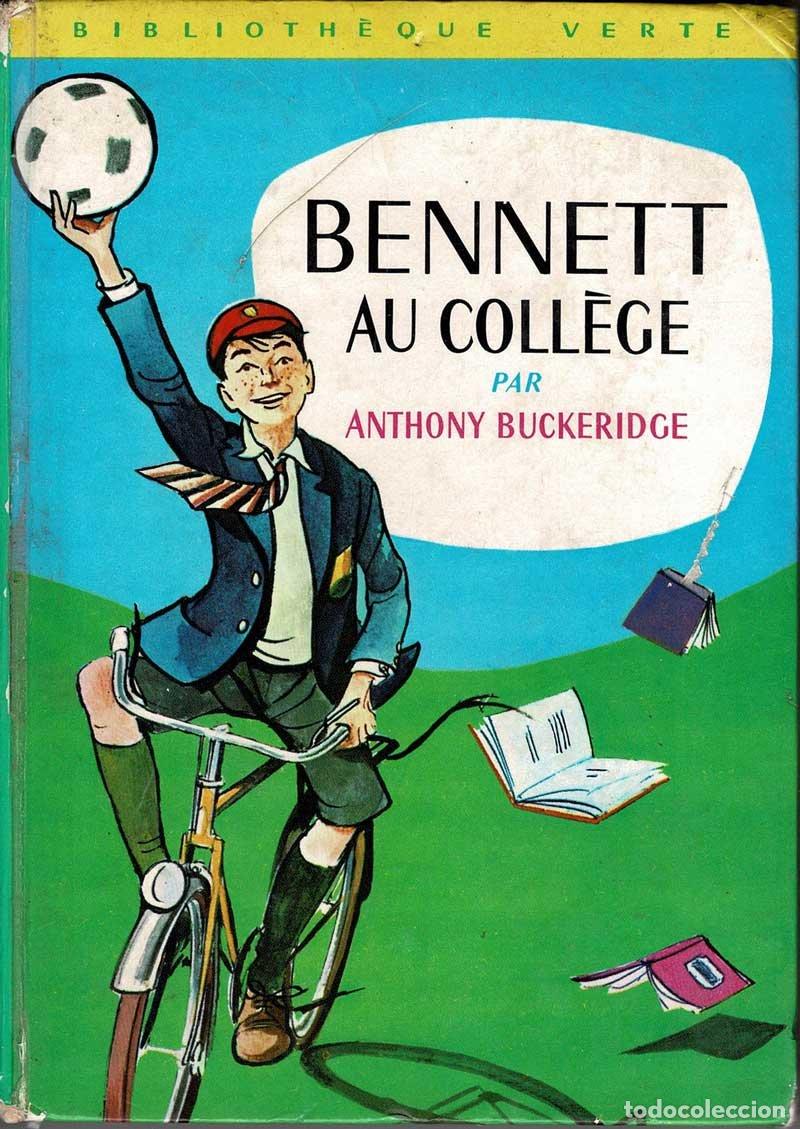 Libri di seconda mano: Bennet au Coll&egrave;ge - Anthony Buckeridge