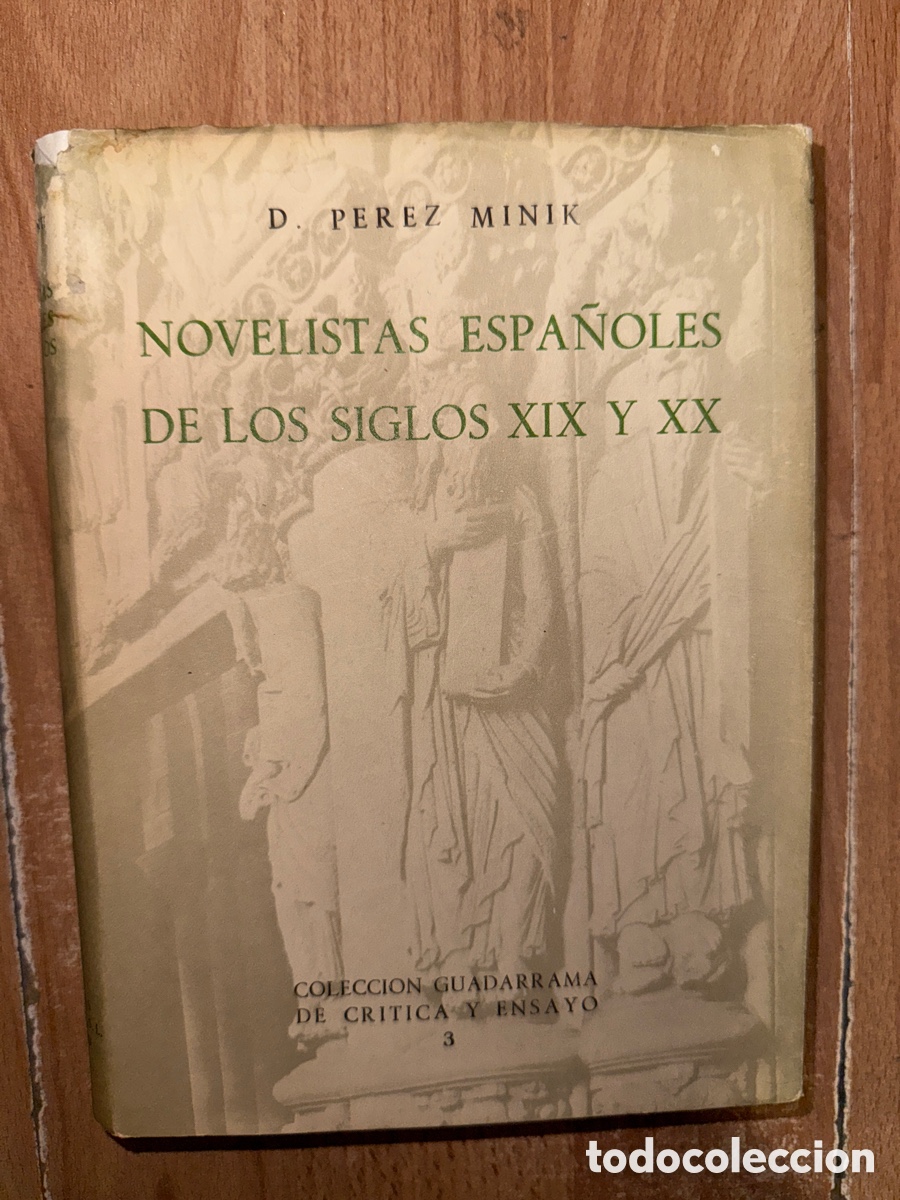 Gebrauchte B&uuml;cher: P&Eacute;REZ MINIK, Domingo. Novelistas espa&ntilde;oles de los siglos XIX y XX