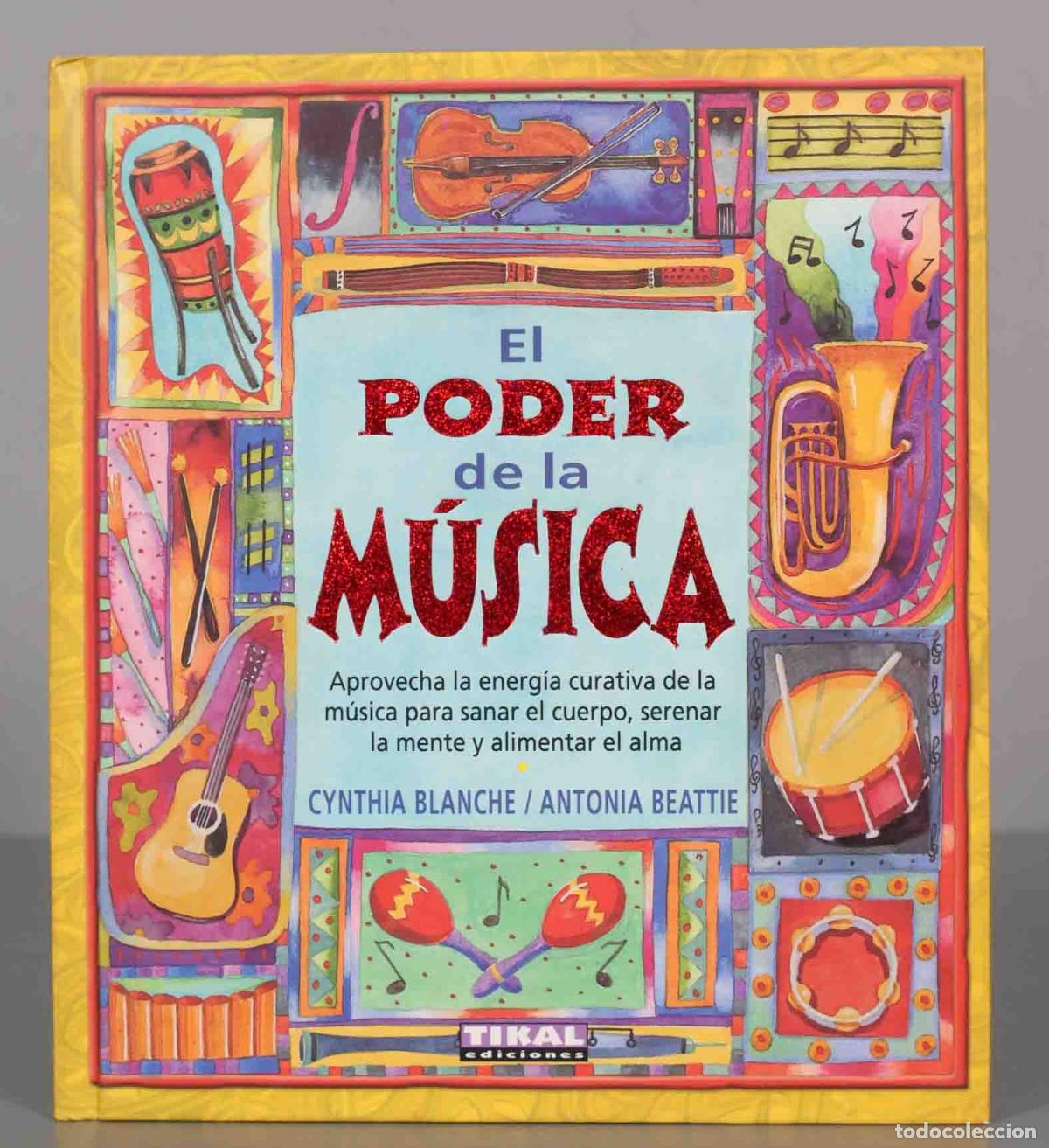 Libros de segunda mano: El poder de la m&uacute;sica Blanche, Cynthia/beattie, Antonia - Foto 1