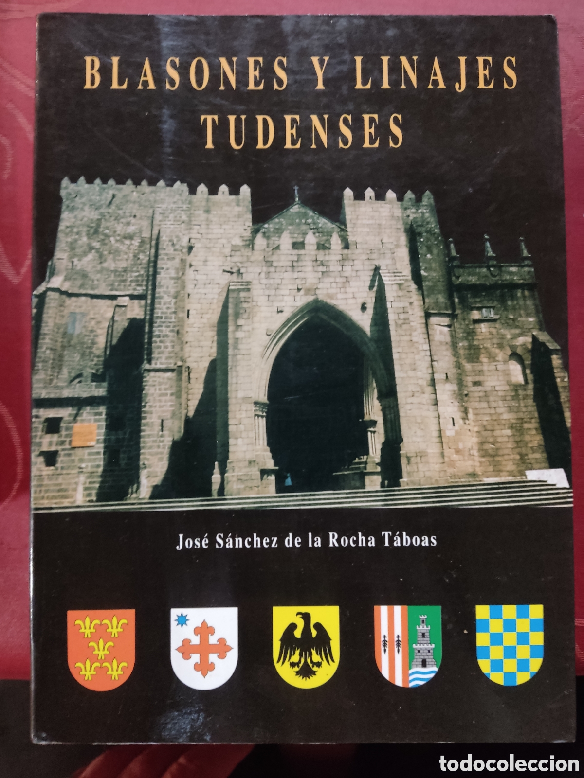 Libros de segunda mano: Blasones y linajes Tudenses - Foto 1