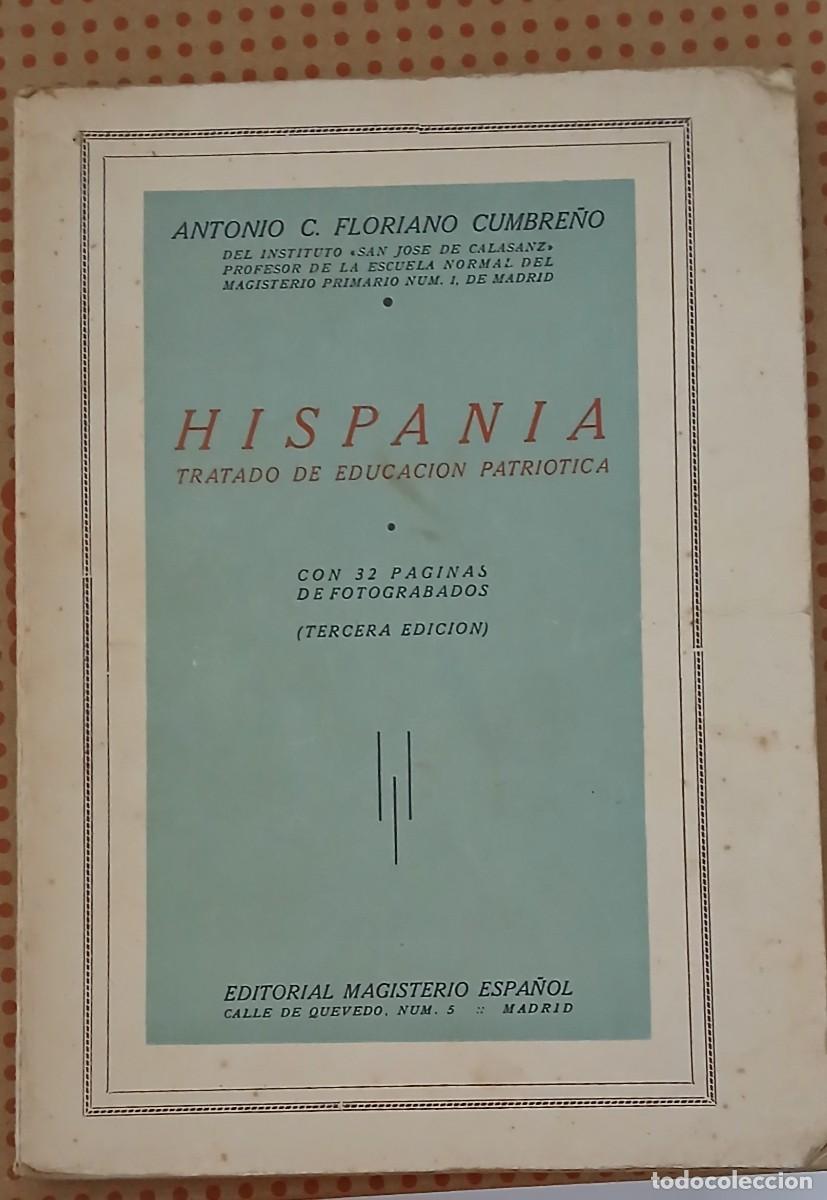 Libros de segunda mano: Hispania. Tratado de educaci&oacute;n patri&oacute;tica - Foto 1