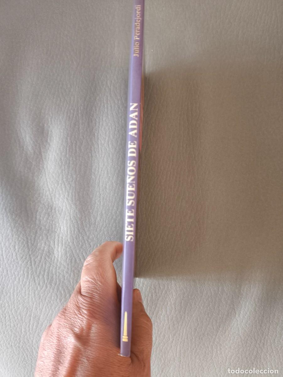 Libros de segunda mano: SIETE SUE&Ntilde;OS DE ADAN ( JULIO PERADEJORDI ) OBELISCO 1988 - Foto 2