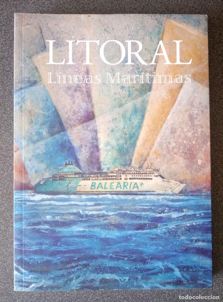 Libros de segunda mano: Litoral L&iacute;neas Mar&iacute;timas - Foto 1