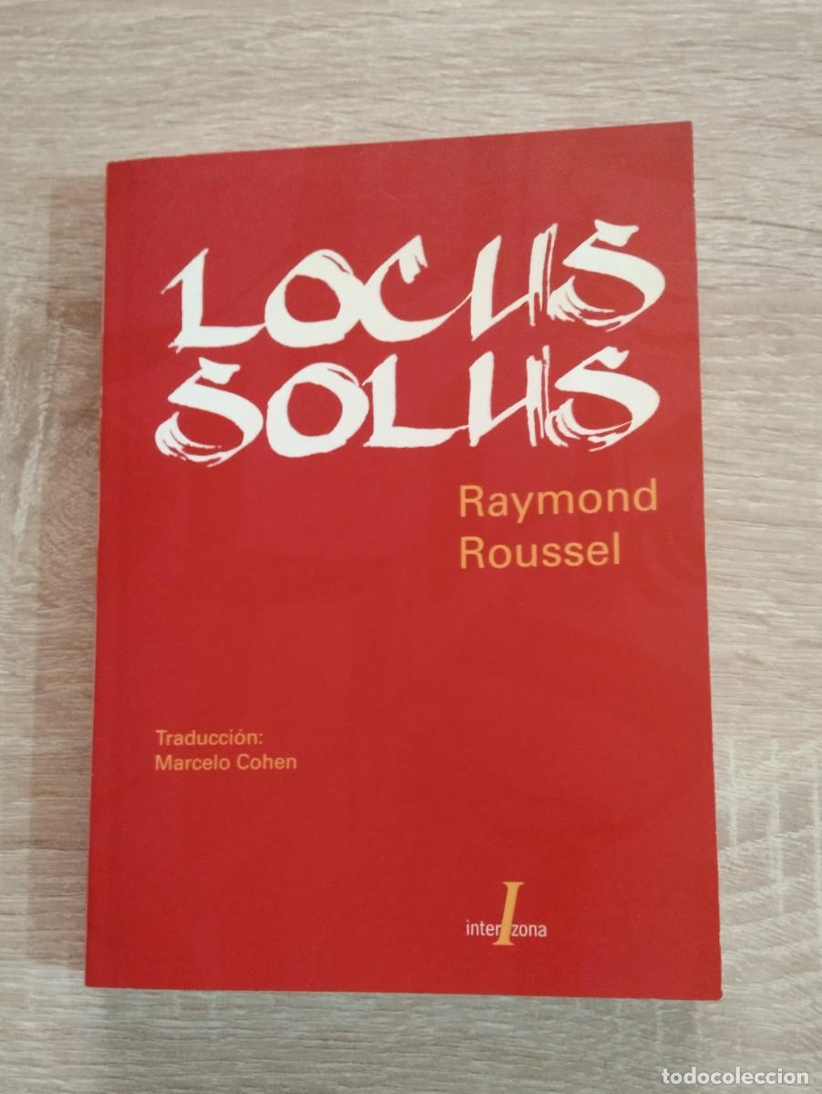 Libros de segunda mano: LOCUS SOLUS - Raymond Roussel - Foto 1