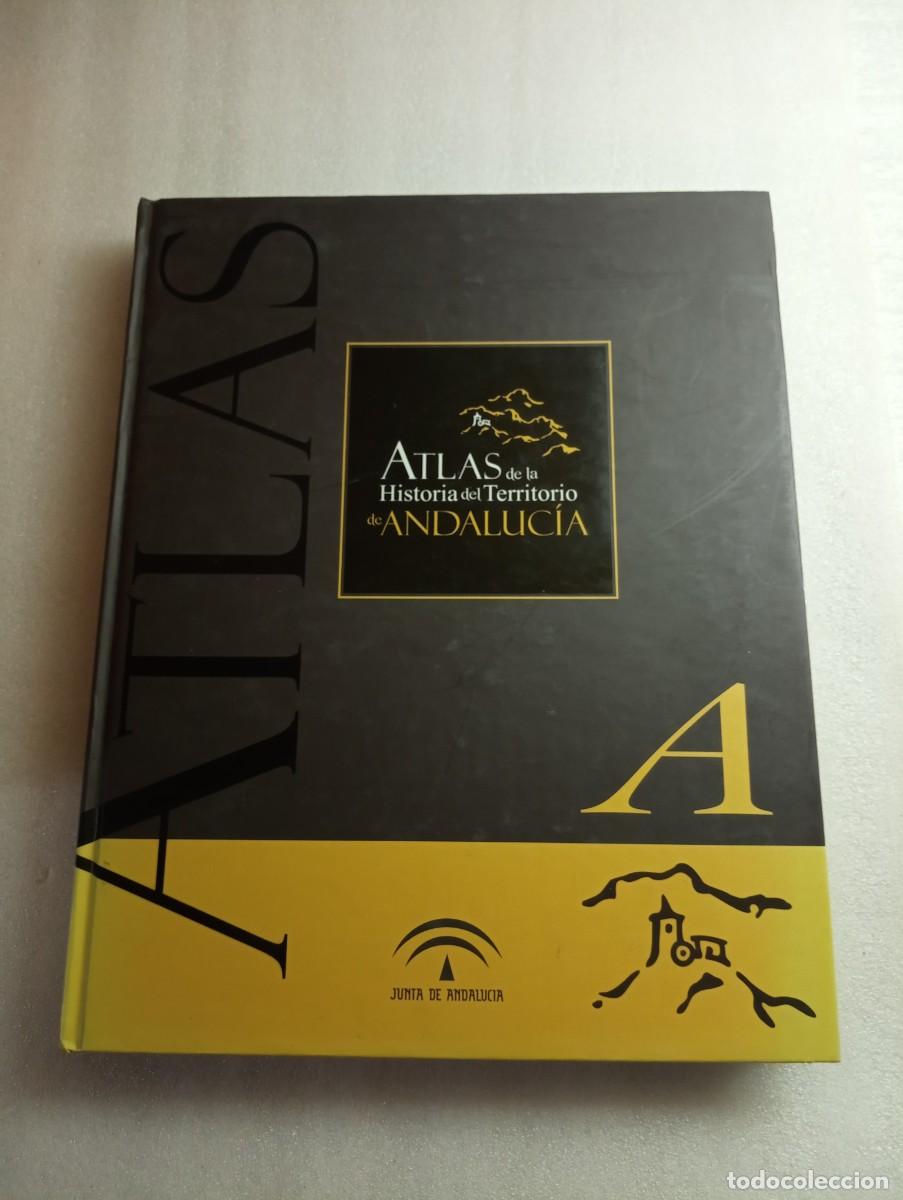 Gebrauchte B&uuml;cher: ATLAS DE LA HISTORIA DEL TERRITORIO DE ANDALUC&Iacute;A - GRAN FORMATO