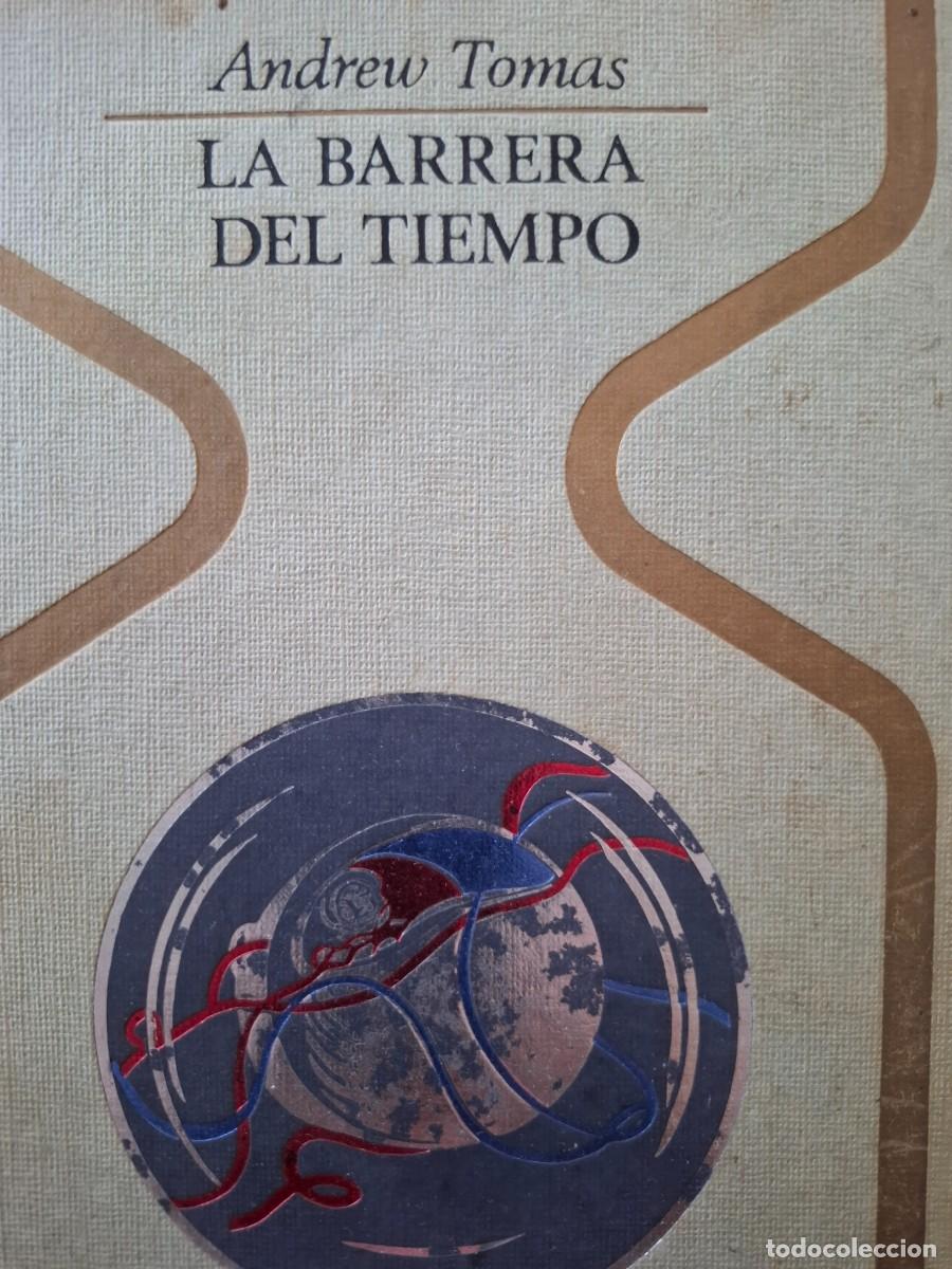 Libros de segunda mano: la barrera del tiempo Andrew Tomas - Foto 1