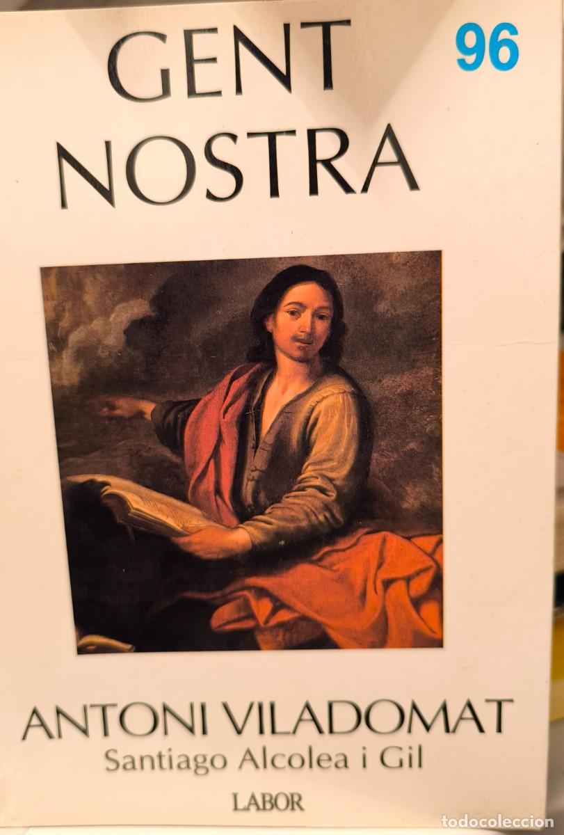 Libros de segunda mano: ANTONI VILADOMAT - Gent Nostra - Labor n&ordm; 96 - Foto 1