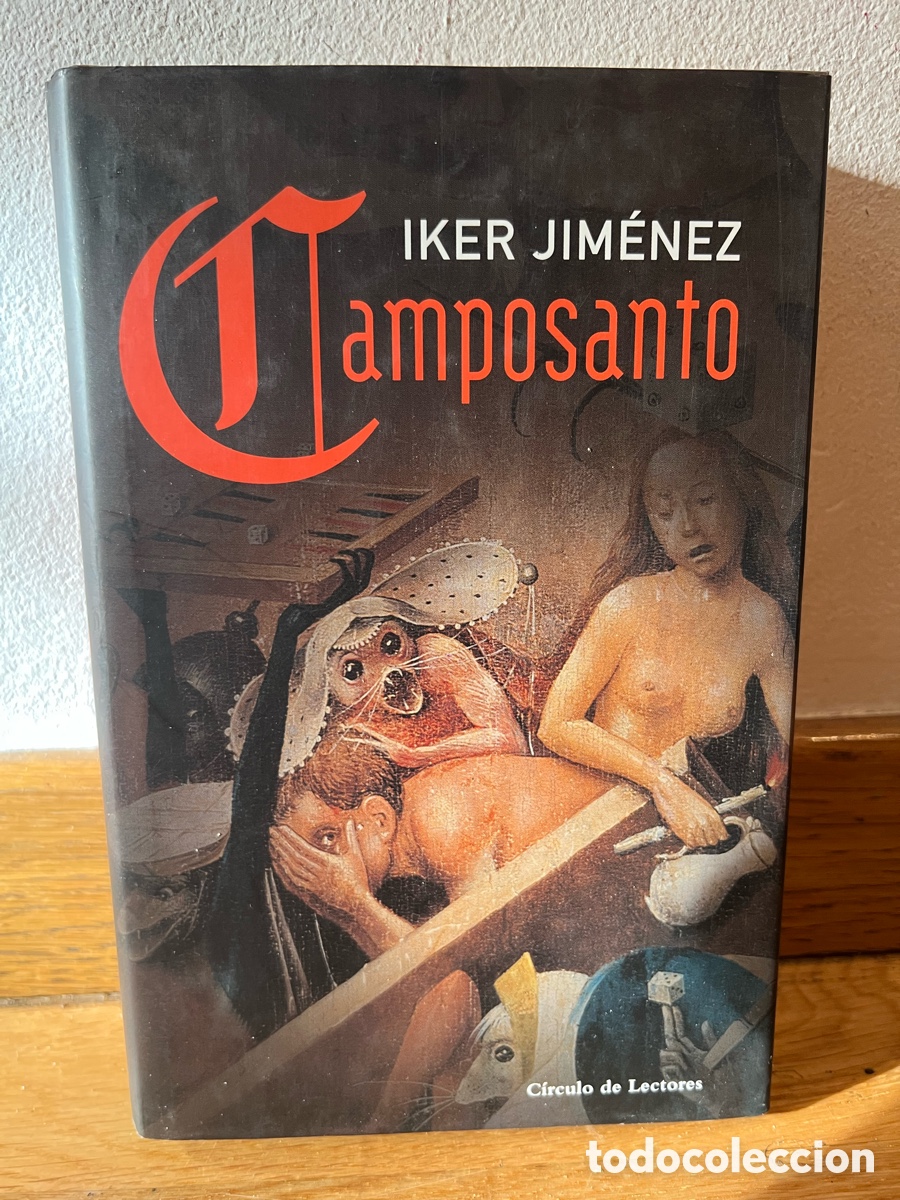 Libros de segunda mano: IKER JIM&Eacute;NEZ camposanto - Foto 1