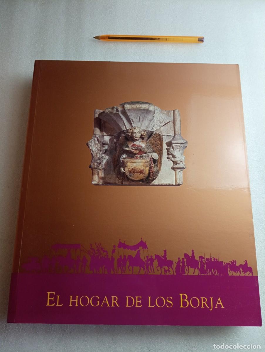 Libros de segunda mano: EL HOGAR DE LOS BORJA. GRAN FORMATO - Foto 1