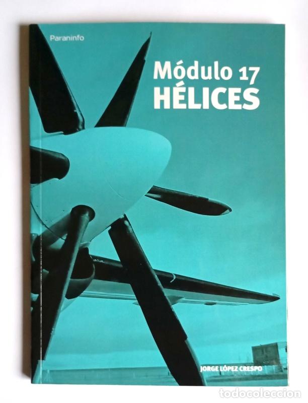 Libros de segunda mano: HELICES - JORGE LOPEZ CRESPO - EDITORIAL PARANINFO - Foto 1