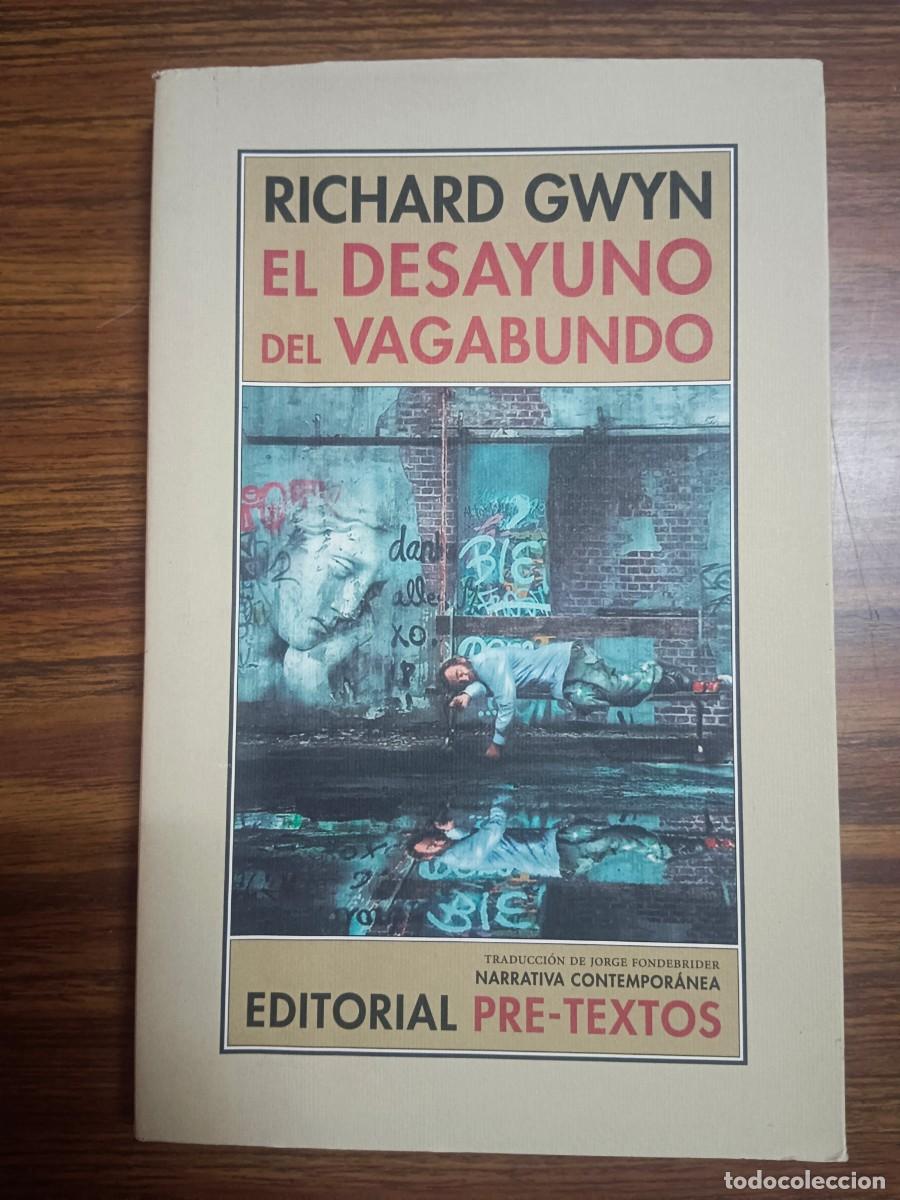 Libros de segunda mano: EL DESAYUNO DEL VAGABUNDO - Richard Gwyn - Foto 1