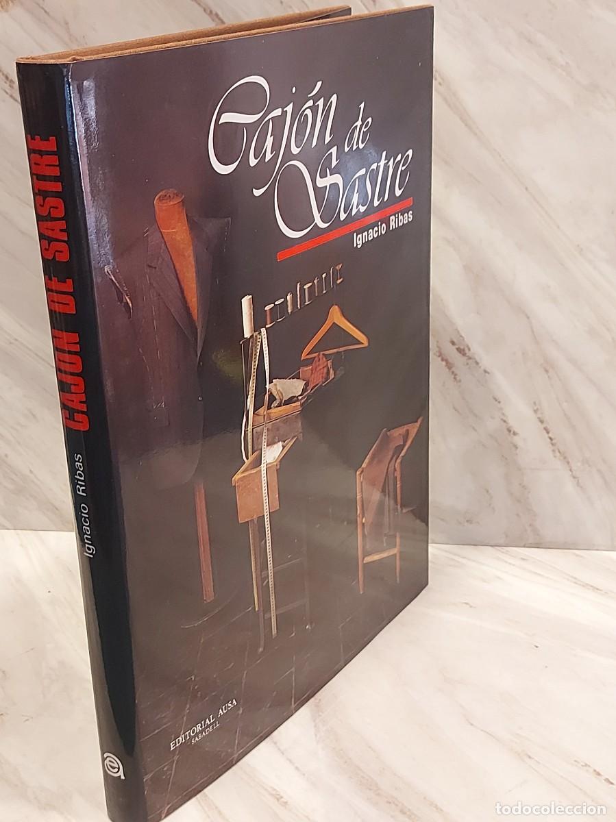 Libros de segunda mano: CAJ&Oacute;N DE SASTRE / IGNACIO RIBAS / EDITORIAL AUSA-1993 / OCASI&Oacute;N ! - Foto 17