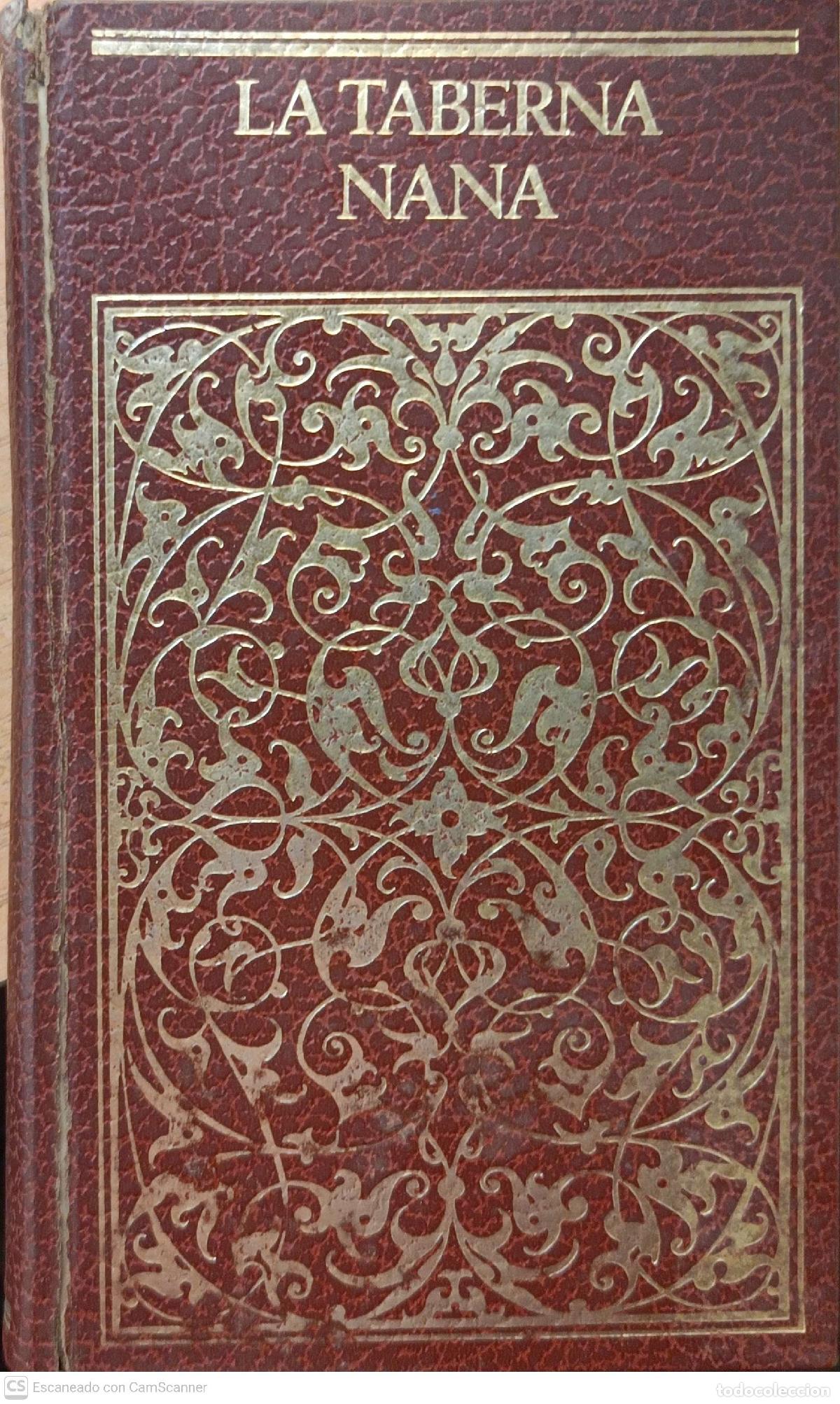 Libros de segunda mano: Obras. La Taberna. Nana - Emile Zola - Foto 1