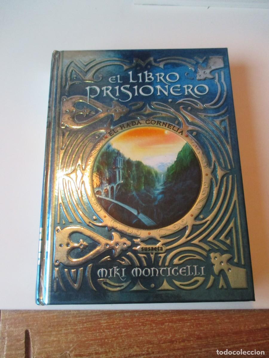 Libros de segunda mano: MIKI MONTICELLI El libro del prisionero W37317