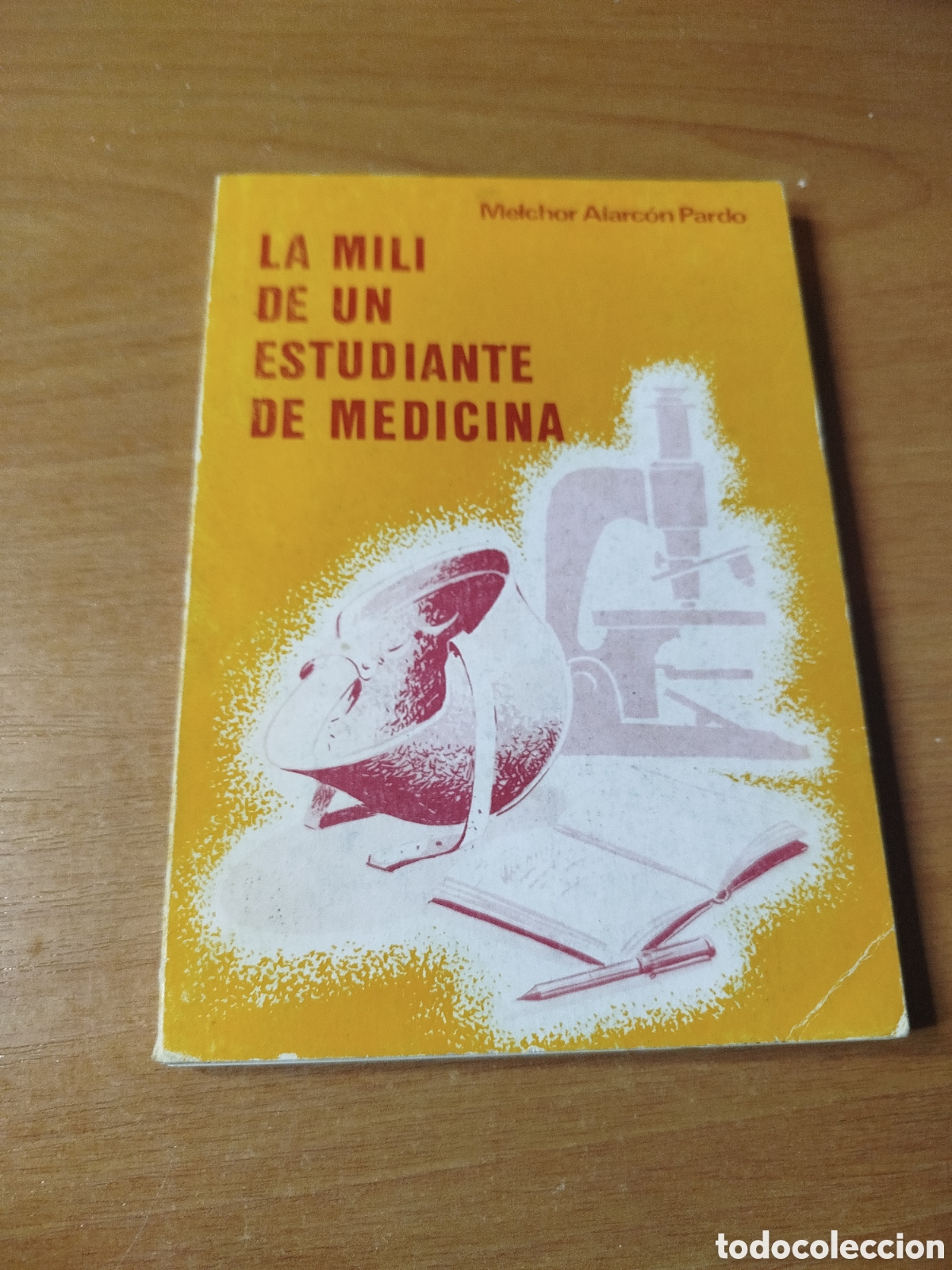 Libri di seconda mano: La mili de un estudiante de medicina. Melchor Alarc&oacute;n Pardo