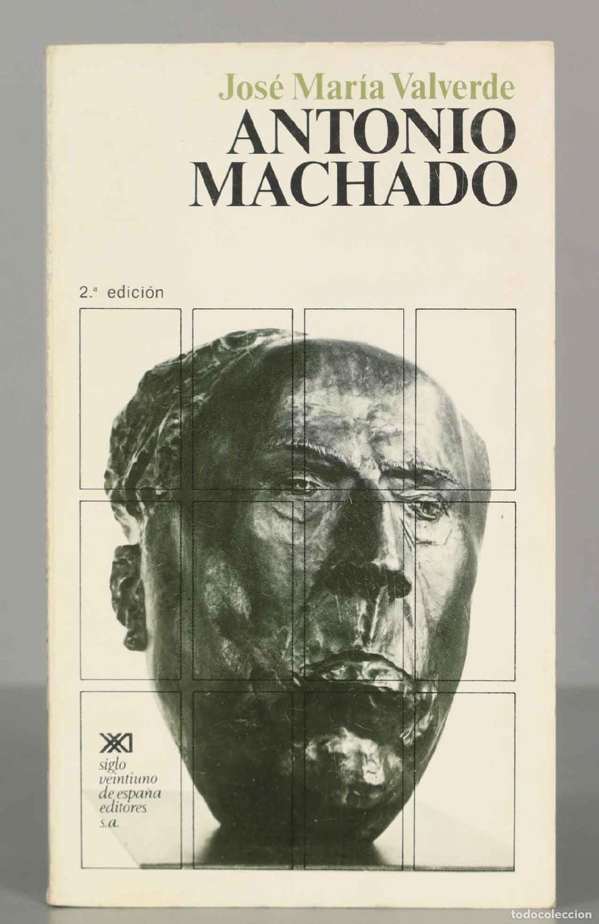 Libros de segunda mano: Jos&eacute; Mar&iacute;a Valverde ANTONIO MACHADO - Foto 1