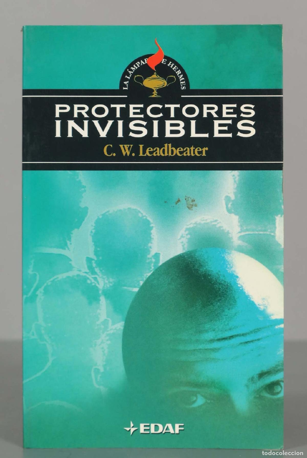 Libros de segunda mano: PROTECTORES INVISIBLES C. W. LEADBEATER - Foto 1