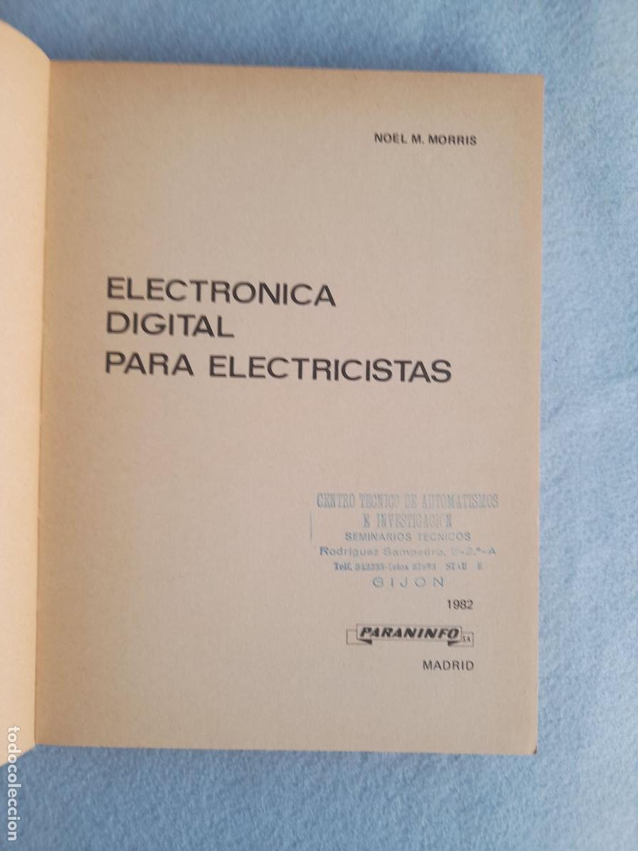 Libros de segunda mano: Electr&oacute;nica Digital para Electricistas. Noel M. Morris. - Foto 2
