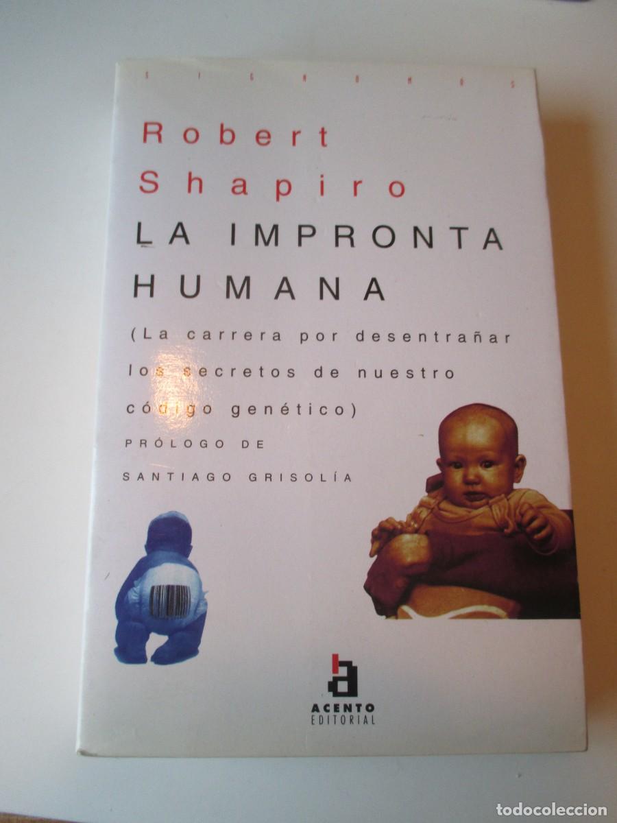 Libros de segunda mano: ROBERT SHAPIRO La impronta humana W37348 - Foto 1
