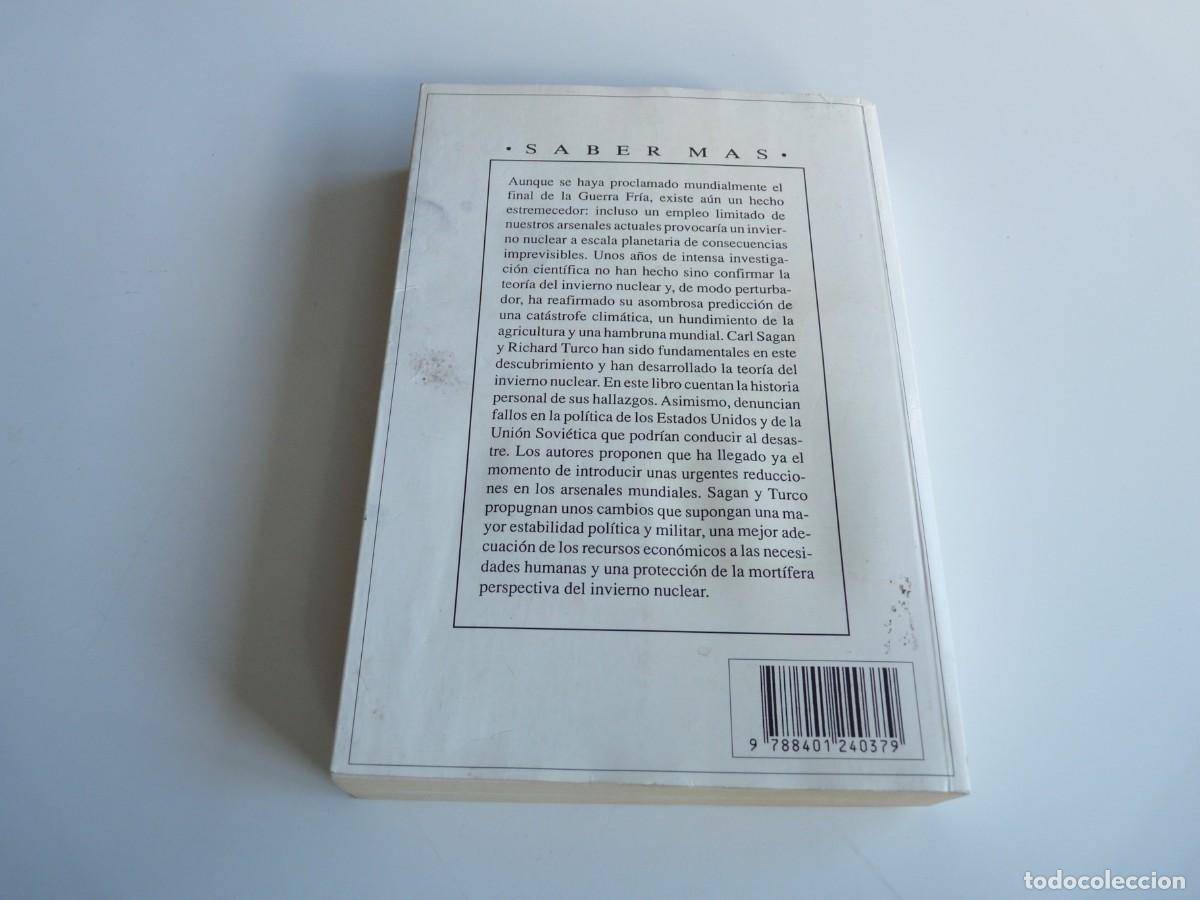 Libros de segunda mano: Un efecto imprevisto: EL INVIERNO NUCLEAR Carl Sagan - Richard Turco REF: 2-565 - Foto 7