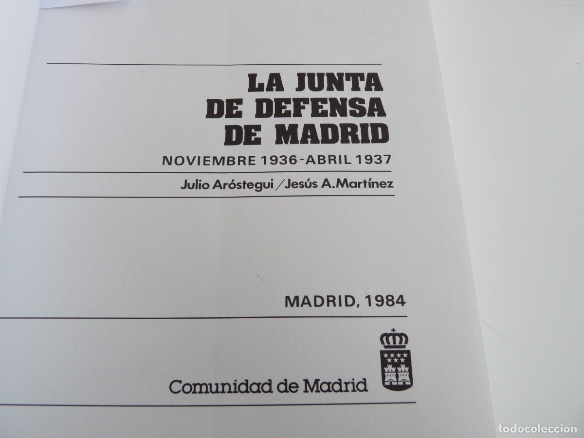 Libros de segunda mano: La junta de defensa de Madrid Julio Ar&oacute;stegui / Jes&uacute;s A. Mart&iacute;nez - Foto 6