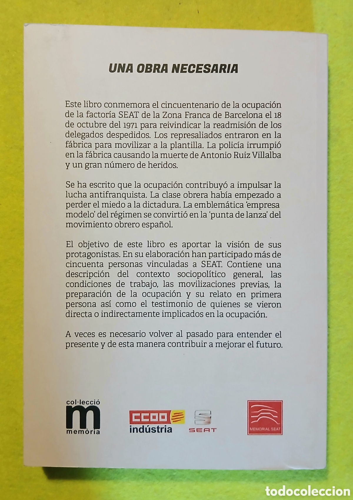 Libros de segunda mano: 18 de Octubre de 1971, La ocupaci&oacute;n de Seat - Foto 2