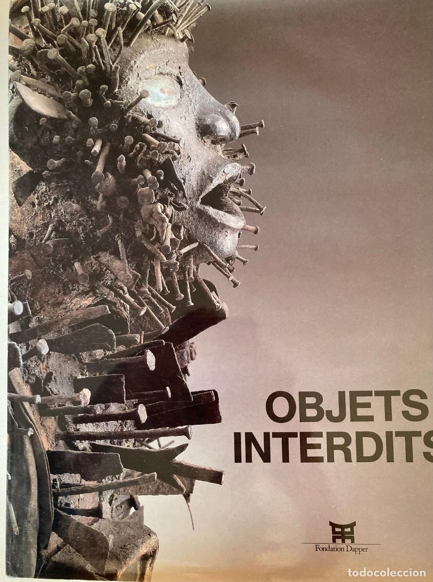 Libros de segunda mano: Objets interdits. Fundation Dapper 1989 - Foto 1