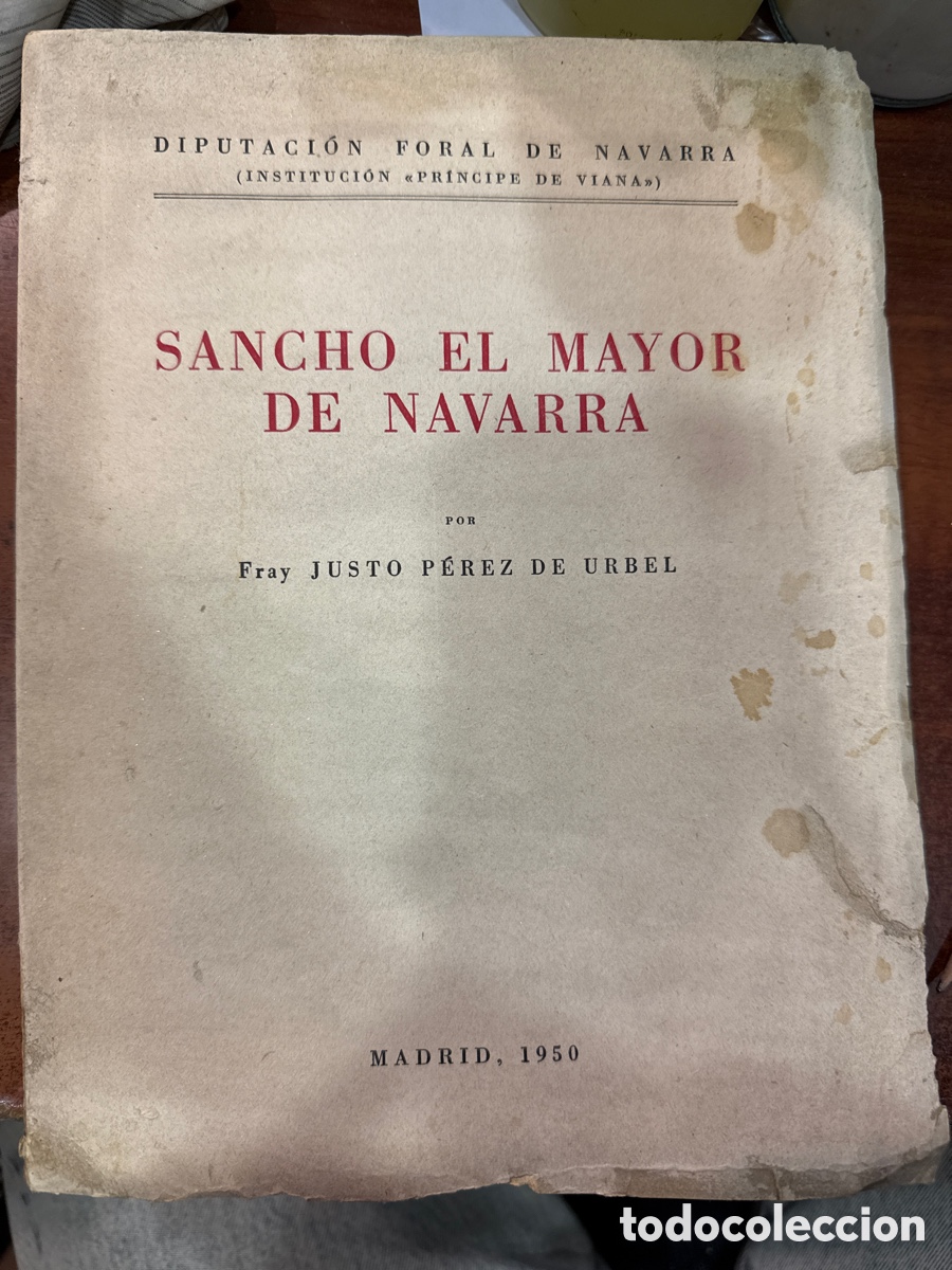 Libri di seconda mano: P&Eacute;REZ DE URBEL, Fray Justo. Sancho el Mayor de Navarra