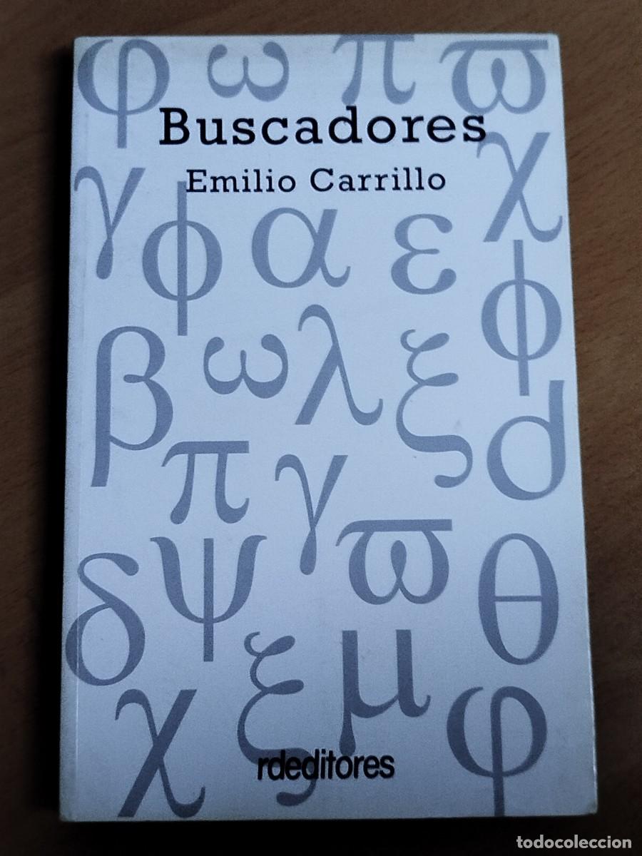 Libros de segunda mano: Buscadores. Emilio Carrillo. rdeditores 2009 - Foto 1