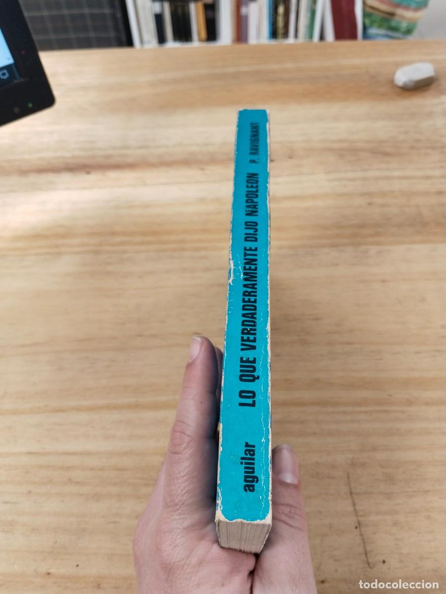Libros de segunda mano: Lo que Verdaderamente Dijo Napole&oacute;n - Patrick Ravignant - Foto 3