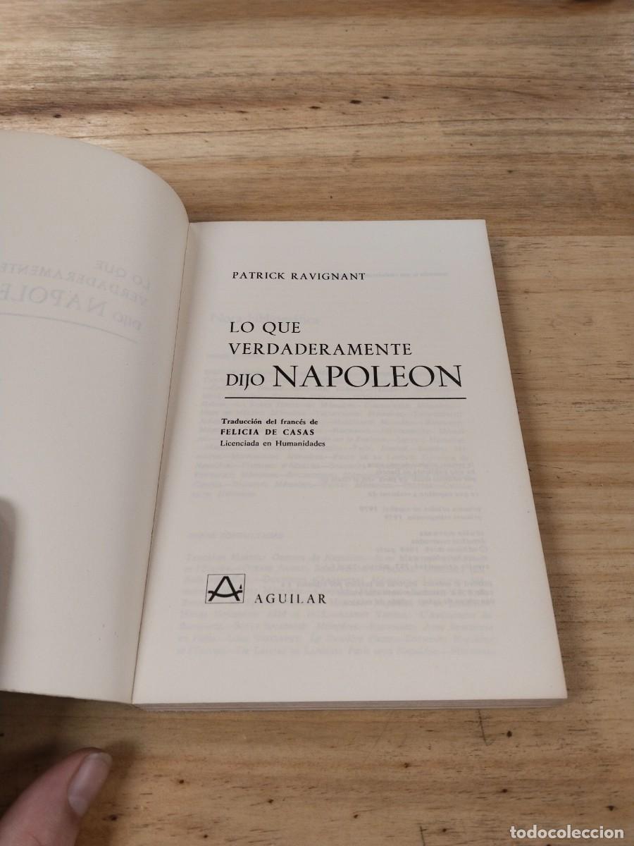 Libros de segunda mano: Lo que Verdaderamente Dijo Napole&oacute;n - Patrick Ravignant - Foto 4