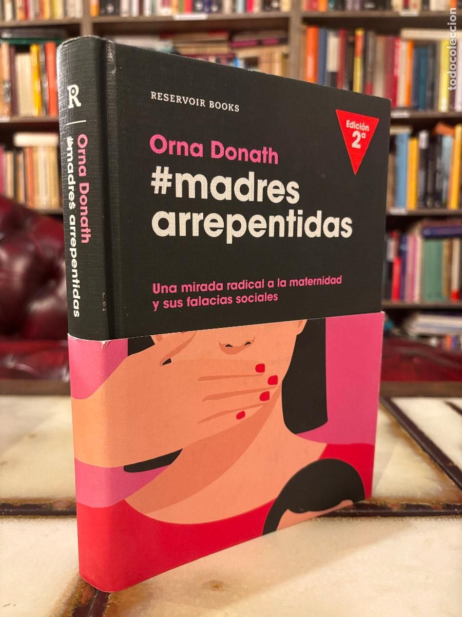 Libros de segunda mano: Madres arrepentidas. Orna Donath. - Foto 1
