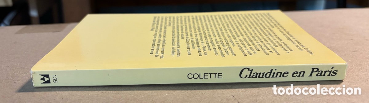 Libros de segunda mano: CLAUDINE EN PAR&Iacute;S. COLETTE. EDITORIAL ANAGRAMA 1988 (1&ordf; EDICI&Oacute;N). - Foto 6