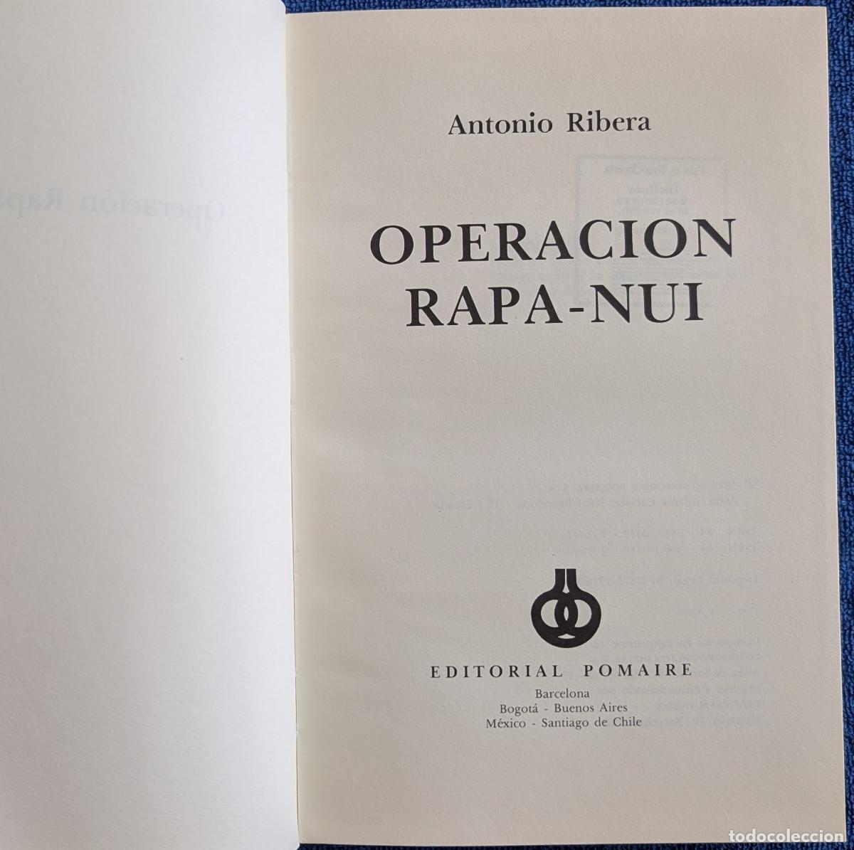 Libros de segunda mano: Operaci&oacute;n Rapa-Nui - Antonio Ribera - Pomaire (1976) - Foto 3