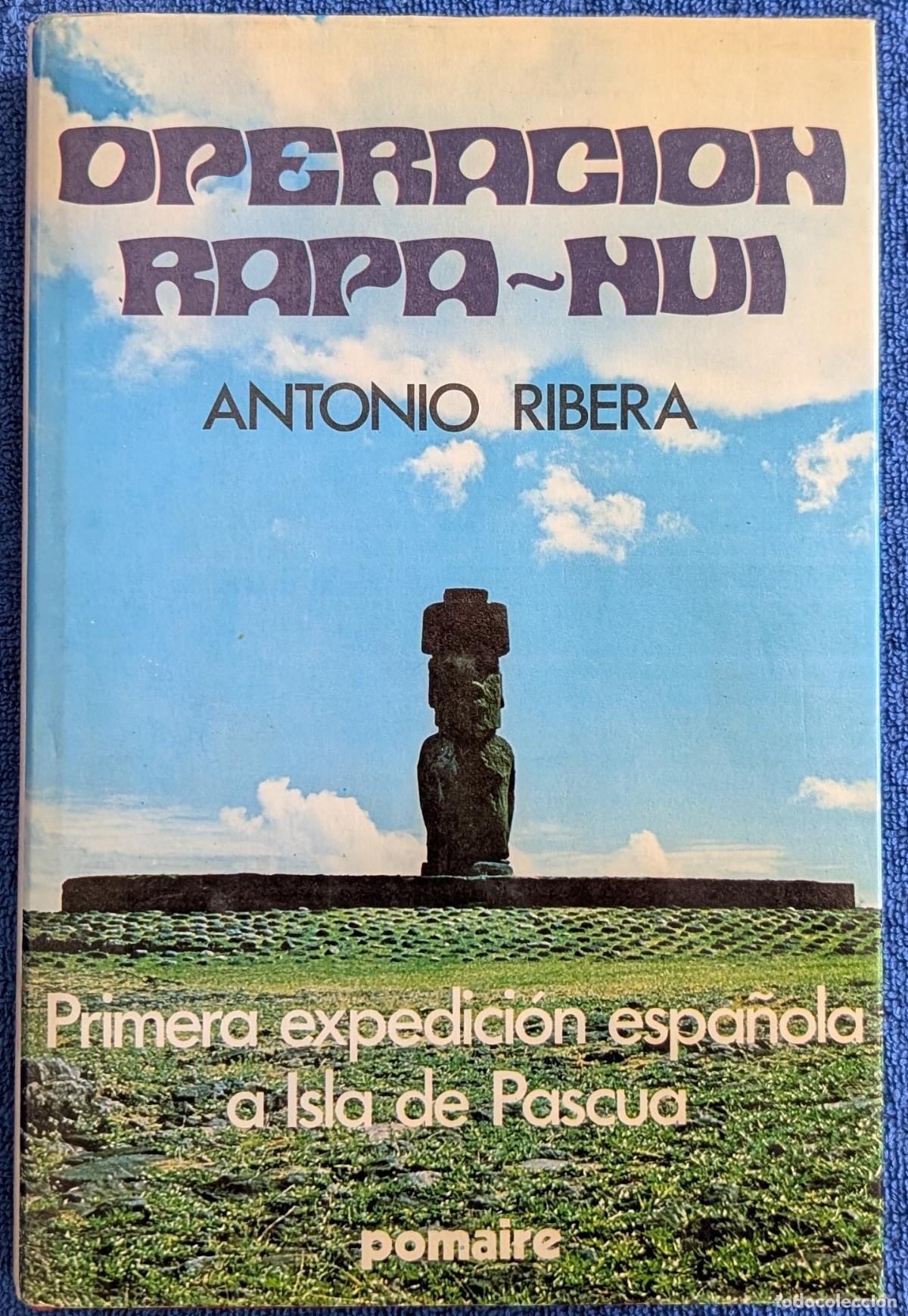 Libros de segunda mano: Operaci&oacute;n Rapa-Nui - Antonio Ribera - Pomaire (1976) - Foto 1