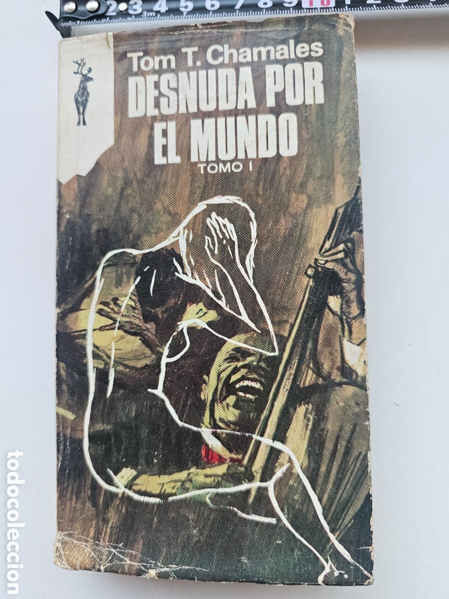 Libri di seconda mano: Libro Desnuda por el Mundo, 1973, Tomo C. Chamales