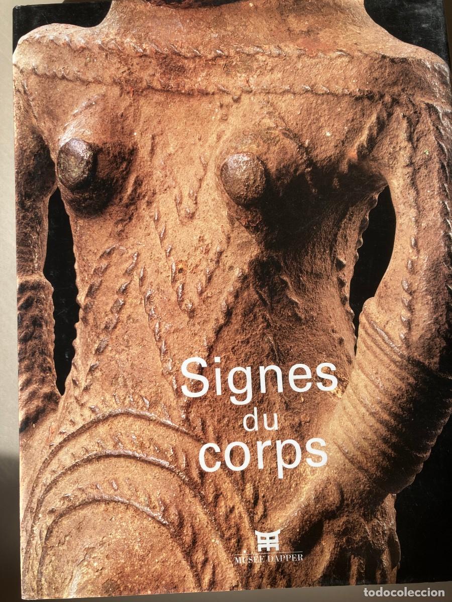 Libros de segunda mano: Signes Du Corps. Catalogue dexposition. Mus&eacute;e Dapper, Paris 2004 - Foto 1