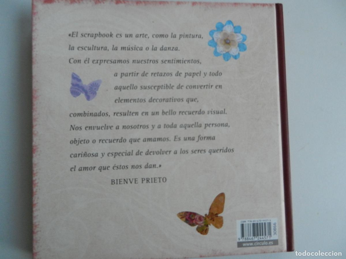 Libros de segunda mano: SCRAPHOOK F&Aacute;CIL - BIENVE PRIETO - C&Iacute;RCULO DE LECTORES 2011. - Foto 9
