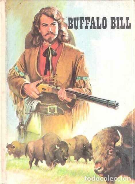Libros de segunda mano: Buffalo Bill - Jose Ardanuy - Foto 1