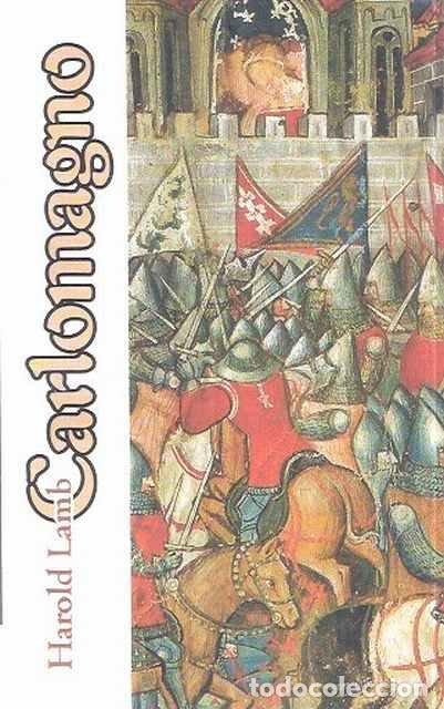 Libros de segunda mano: Carlomagno - Harold Lamb - Foto 1