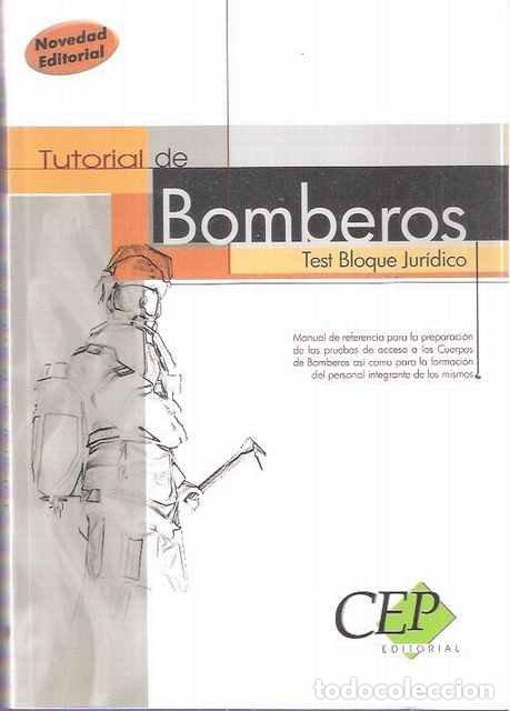 Libros de segunda mano: Tutorial de bomberos - Editorial CEP.