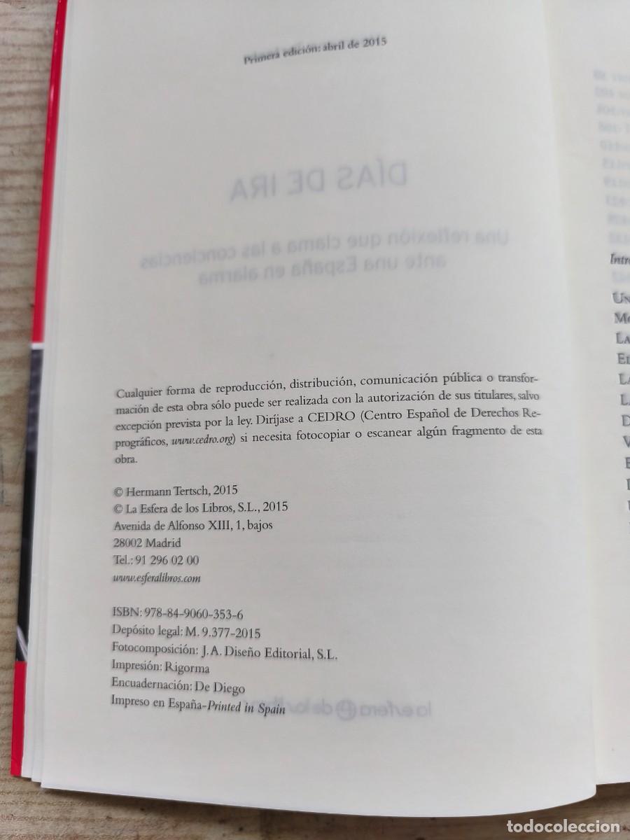 Libros de segunda mano: Dias De Ira - Hermann Tertsch - 2015 - La Esfera De Los Libros - Foto 3