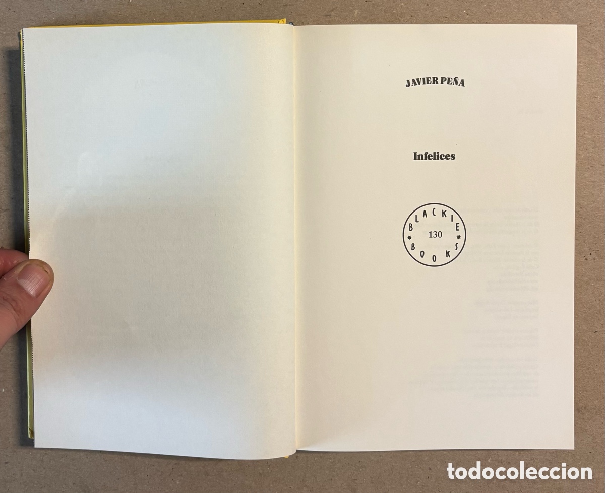 Libros de segunda mano: INFELICES. JAVIER PE&Ntilde;A. BLACKIE BOOKS 2019. - Foto 2